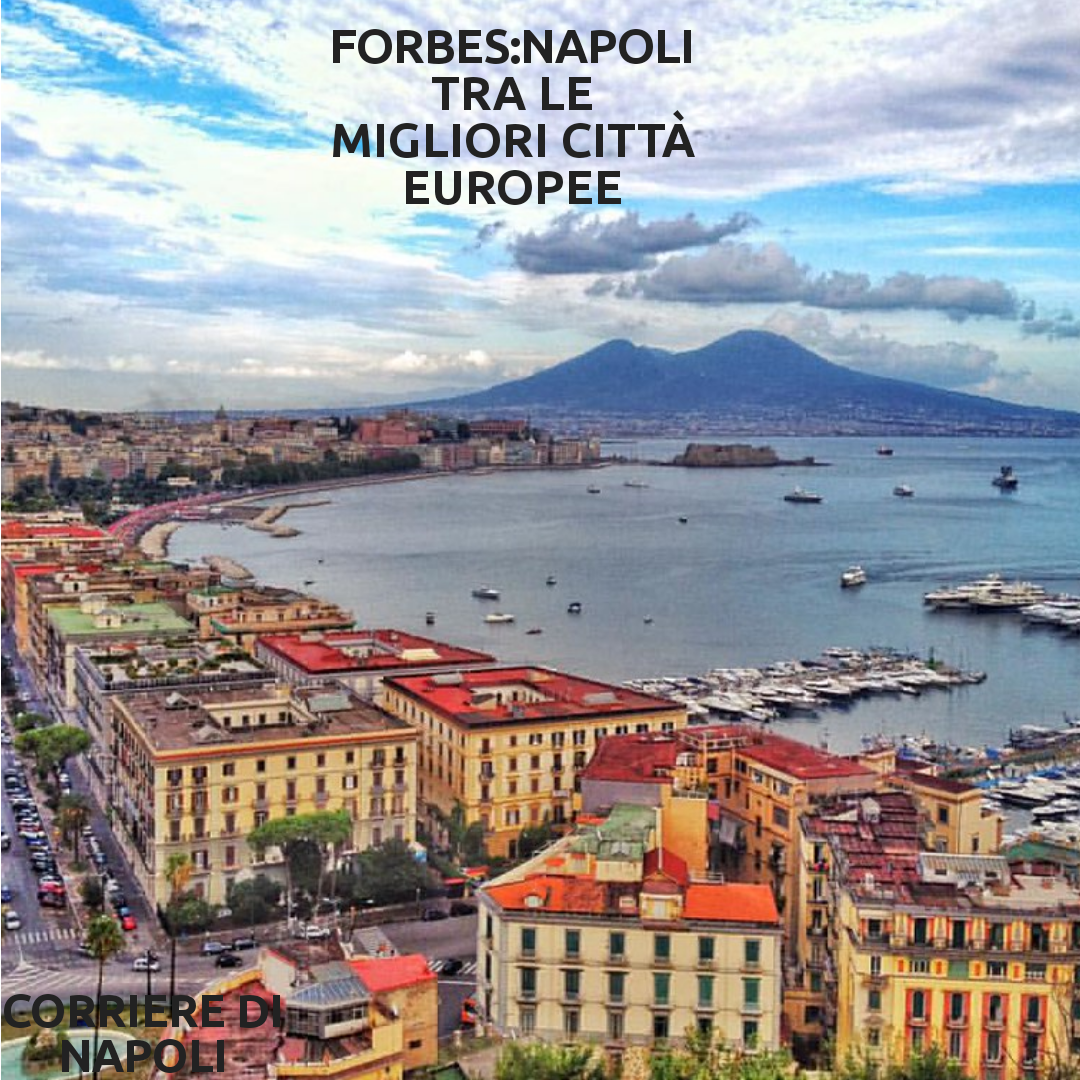 Napoli tra le migliori città