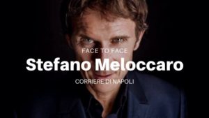 Stefano Meloccaro si racconta