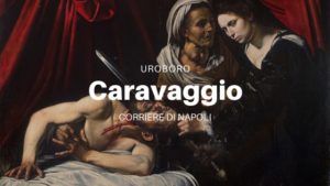 Uroboro: la condanna a morte di Caravaggio