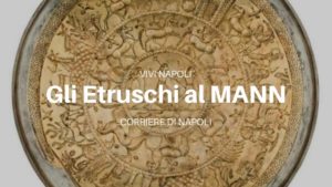 viaggio etrusco al MANN