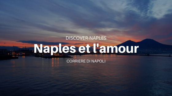 Naples et l'amour