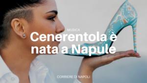 Cenerentola è nata a Napule