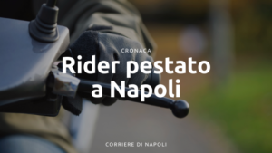 Rider picchiato a Napoli